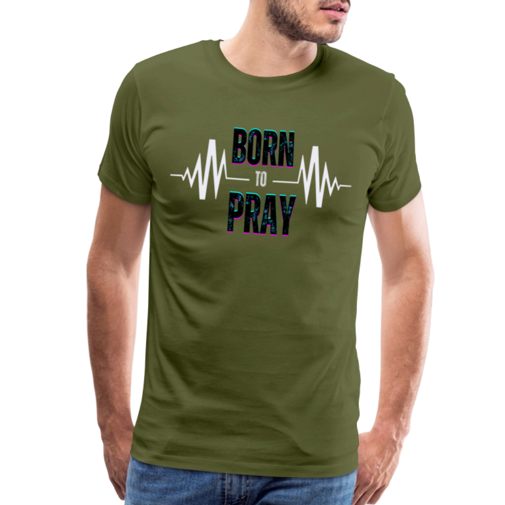 Born to Pray (White) - olive green
