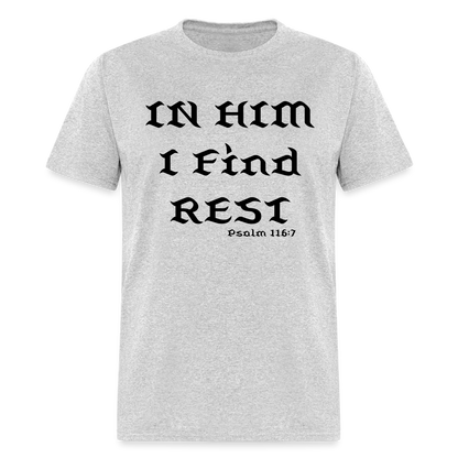 In Him I Find Rest - heather gray