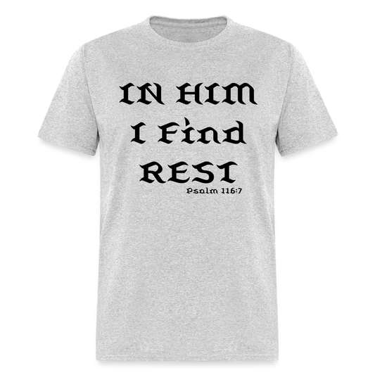 In Him I Find Rest - heather gray