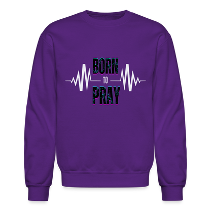 BORN to Pray - white- Sweater - purple