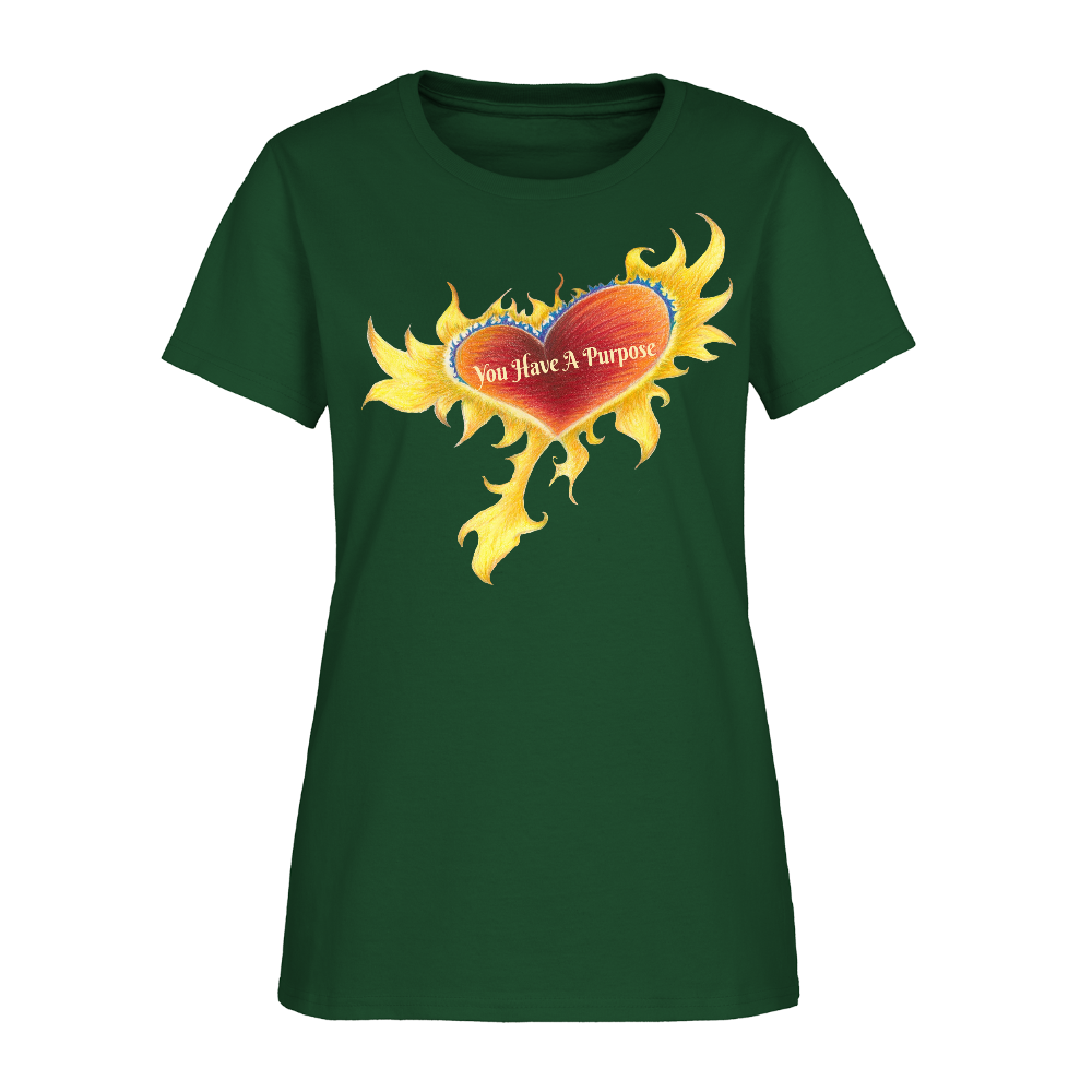 You Have A Purpose (W) - forest green