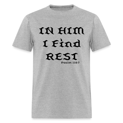 In Him I Find Rest - heather gray