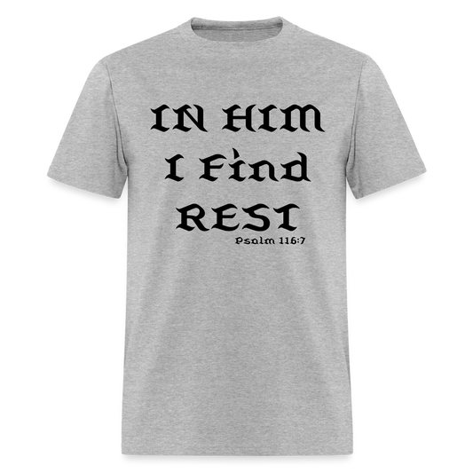 In Him I Find Rest - heather gray
