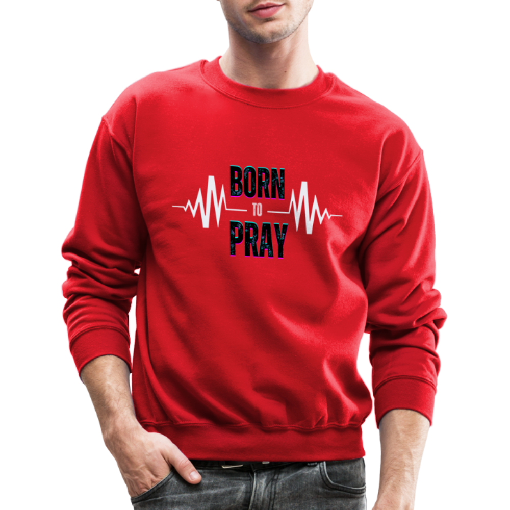 BORN to Pray - white- Sweater - red