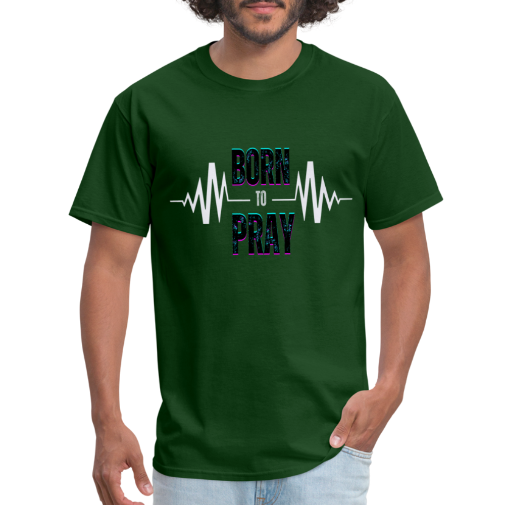 Born to Pray (White) - forest green