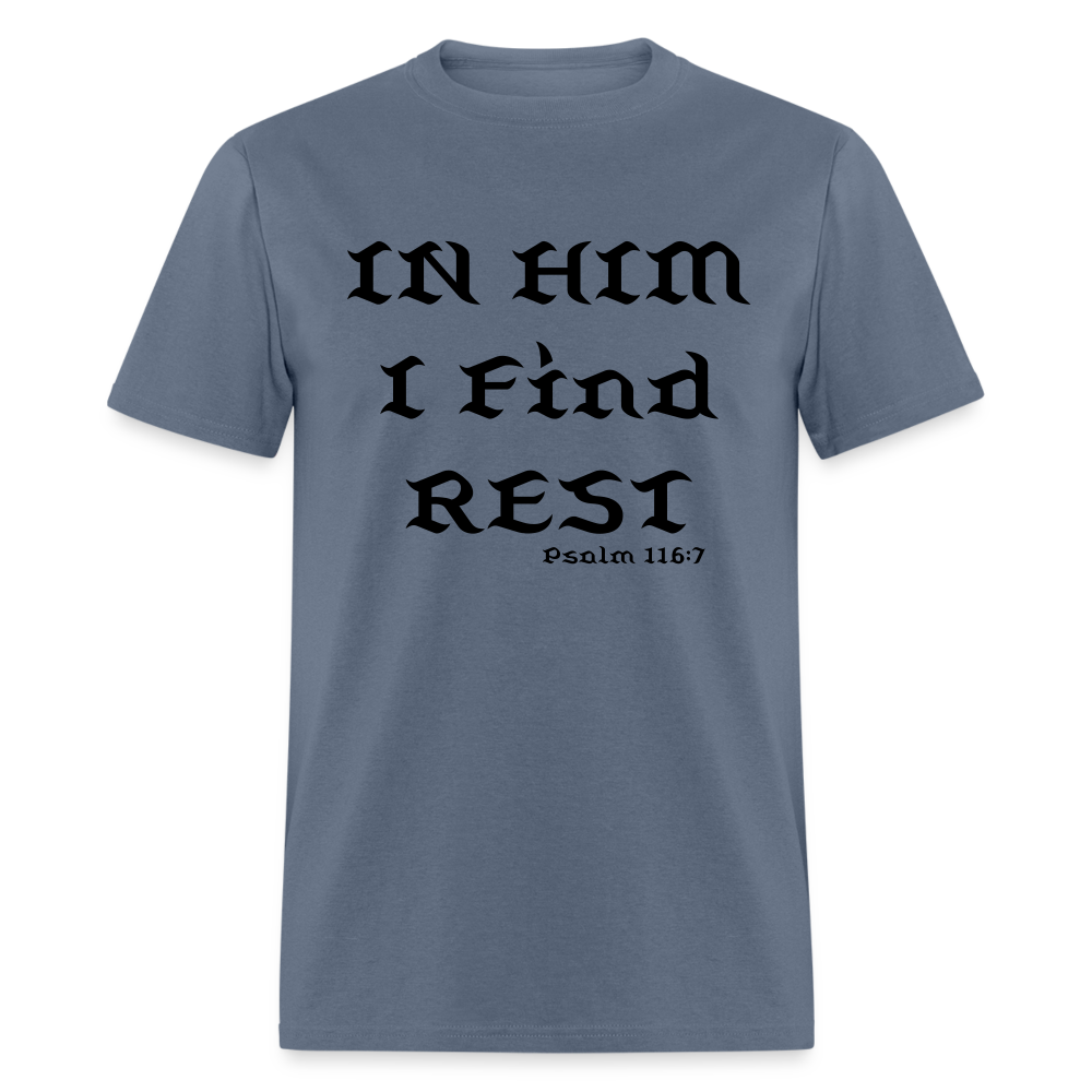 In Him I Find Rest - denim