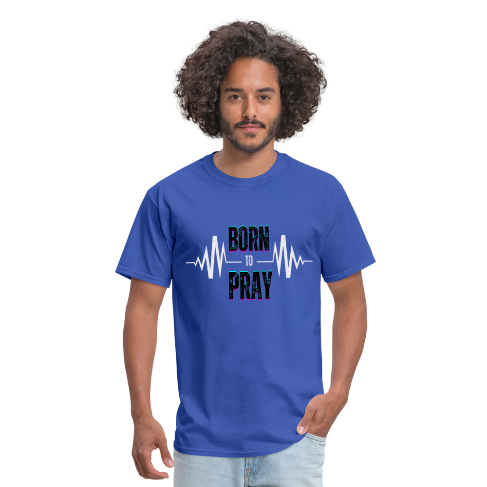 Born to Pray (White) - royal blue