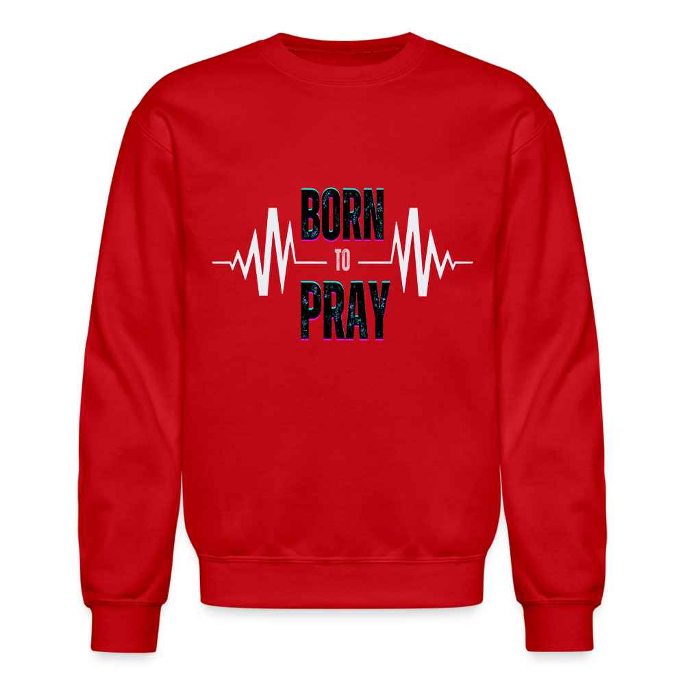 BORN to Pray - white- Sweater - red