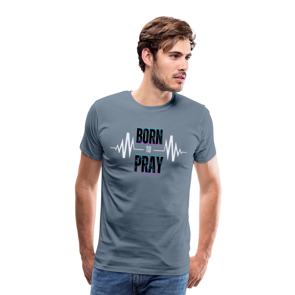 Born to Pray (White) - steel blue