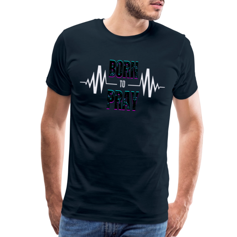 Born to Pray (White) - deep navy