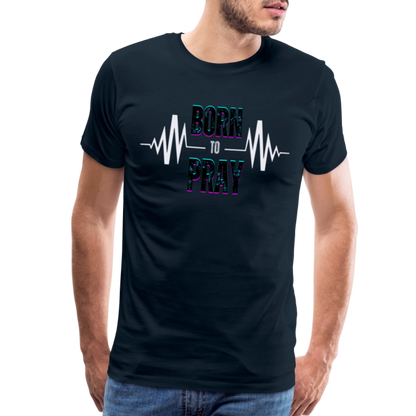Born to Pray (White) - deep navy