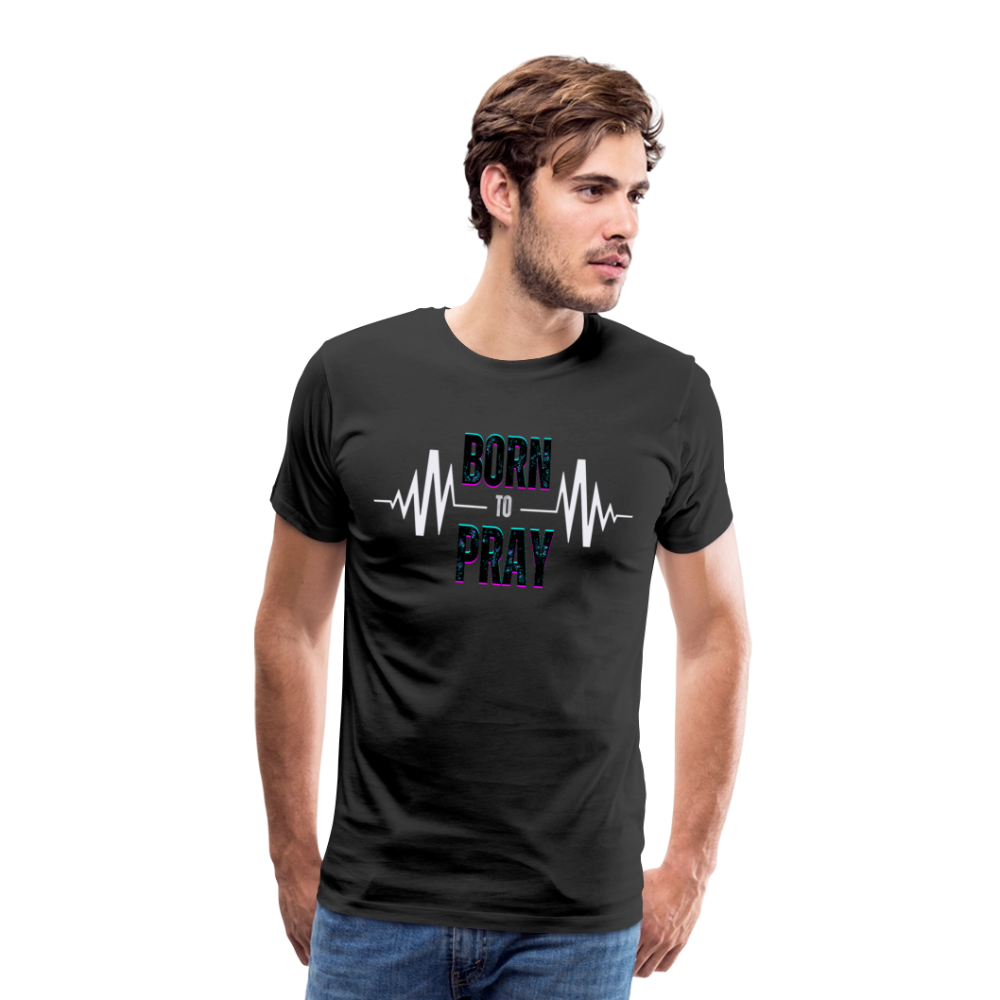 Born to Pray (White) - black