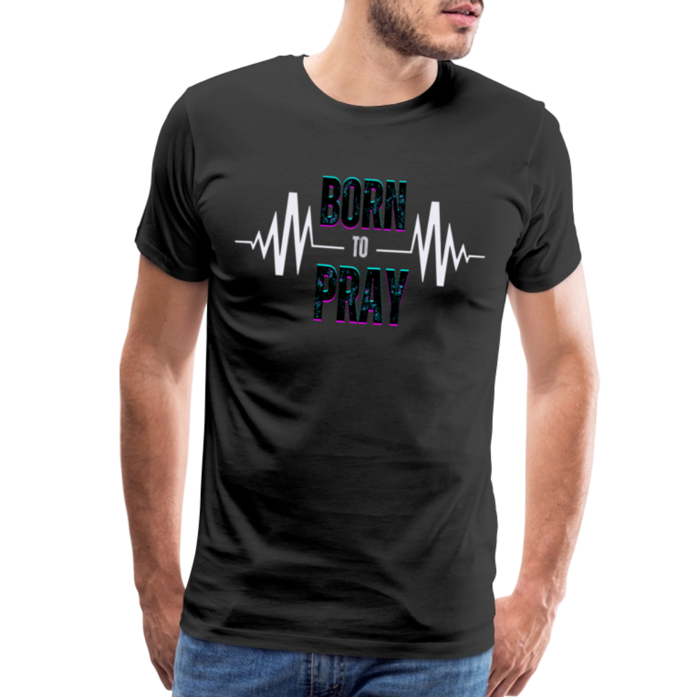 Born to Pray (White) - black