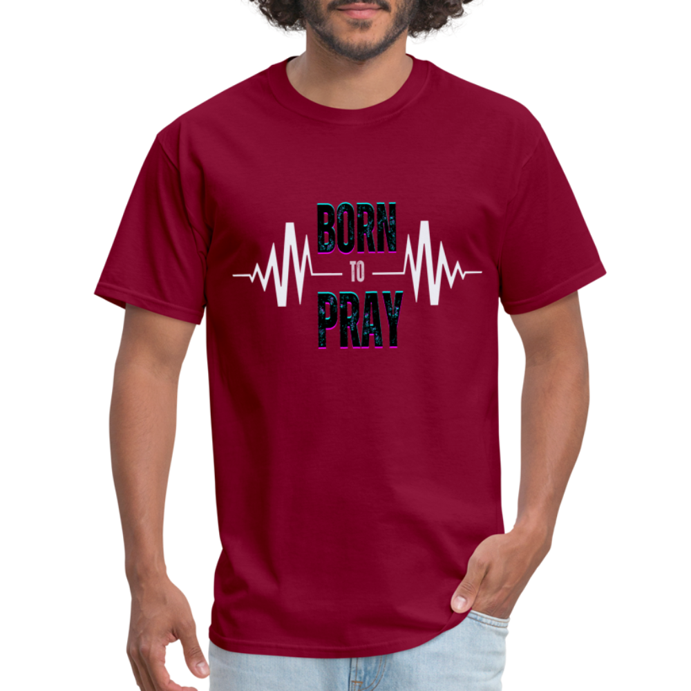 Born to Pray (White) - burgundy