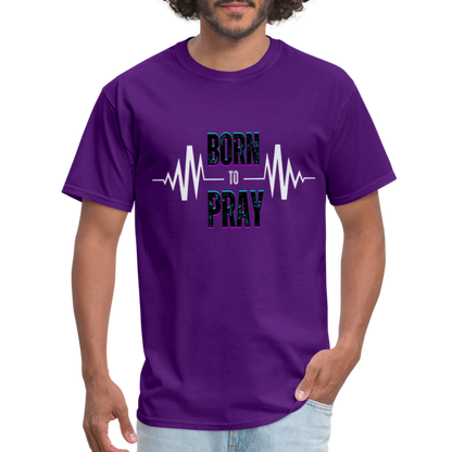 Born to Pray (White) - purple