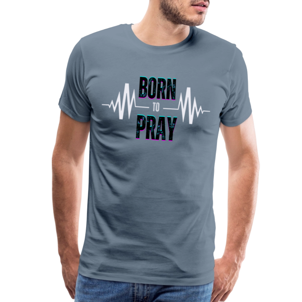 Born to Pray (White) - steel blue
