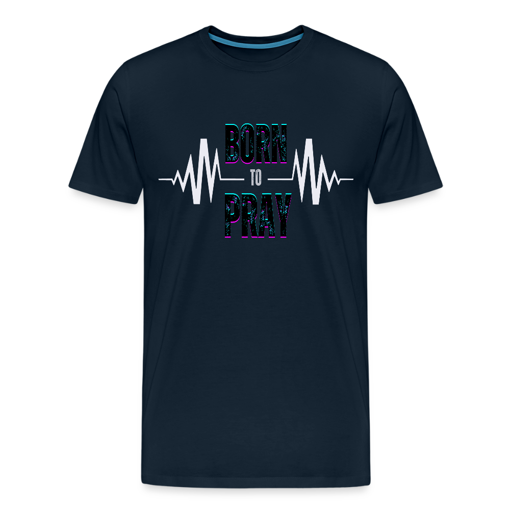 Born to Pray (White) - deep navy